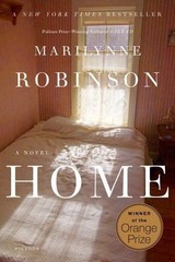 Home; Oprah’s Book Club: A Novel – 0312428545, paperback, Marilynne Robinson