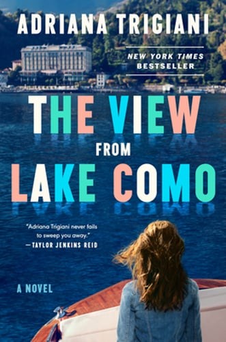 The View from Lake Como by Adriana Trigiani: Used