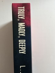 Truly Madly Deeply (Book #1 Forbidden Love Series) L.J. Shen ..Ltd Ed 1st Print