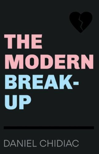The Modern Break-Up, USED-Very Good, Chidiac, Daniel