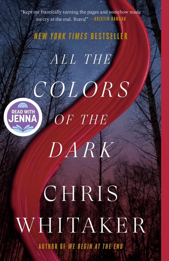 All the Colors of the Dark: A Read with Jenna Pick – Chris Whitaker, Crown