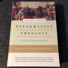 Reformation Theology : A Systematic Summary by Gerald Bray (2017, Hardcover)