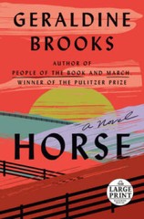 Horse: A Novel (Random House Large Print) – Paperback – VERY GOOD