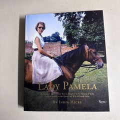 Lady Pamela by India Hicks SIGNED Autographed Hardcover Bookplate British Royalt