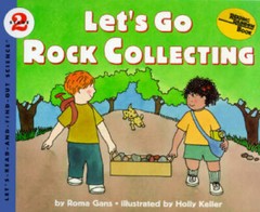 Let’s Go Rock Collecting (Let’S-Read-And-Find-Out Science. Stage 2) – VERY GOOD