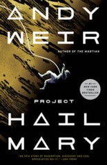 Project Hail Mary: A Novel – Paperback By Weir, Andy – GOOD