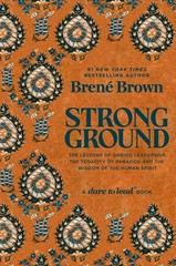 Strong Ground by Brene Brown, Paperback