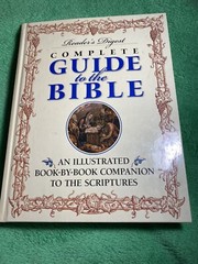 Complete Guide to the Bible,Reader’s Digest, Illustrated, 448 Pages