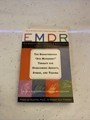 EMDR: The Breakthrough “Eye Movemen…, Forrest, Margot