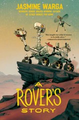 A Rovers Story – Hardcover By Warga, Jasmine – GOOD