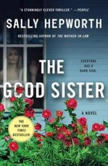 The Good Sister: A Novel – Paperback By Hepworth, Sally – VERY GOOD