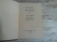 F.D.R. My Boss Grace Tully Peoples Book Club Vintage Biography Hardcover 1949