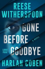 Gone Before Goodbye Paperback Harlan, Witherspoon, Reese Coben