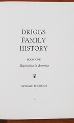 DRIGGS FAMILY HISTORY 2 Vol. LDS Mormon Genealogy History Arizona RARE BOOKS!