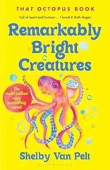 Remarkably Bright Creatures by Van Pelt Shelby Van Pelt Paperback free ship