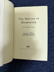ANNE RICE “The Wolves Of Midwinter” ***SIGNED COPY*** NIB Unopened & Unread