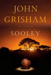 Sooley: A Novel – Hardcover By Grisham, John – GOOD