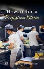 How to Run a Professional Kitchen