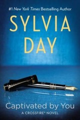 Captivated by You; Crossfire, Book 4 – 9780425273869, Sylvia Day, paperback
