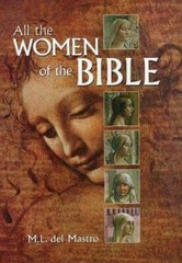 All The Women Of The Bible – Hardcover By del Mastro, M. L. – VERY GOOD