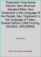 The Four Translation New Testament: King James Version; New American Standard…