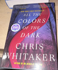 Chris Whitaker All the Colors of the Dark Paperback Fiction Mystery Novel