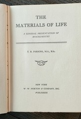 Vintage 1930 THE MATERIALS OF LIFE by Thomas R. Parsons 1st Edition Hardcover
