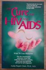 The Cure for HIV and AIDS by Hulda Regehr Clark – ProMotion 1993 – Paperback