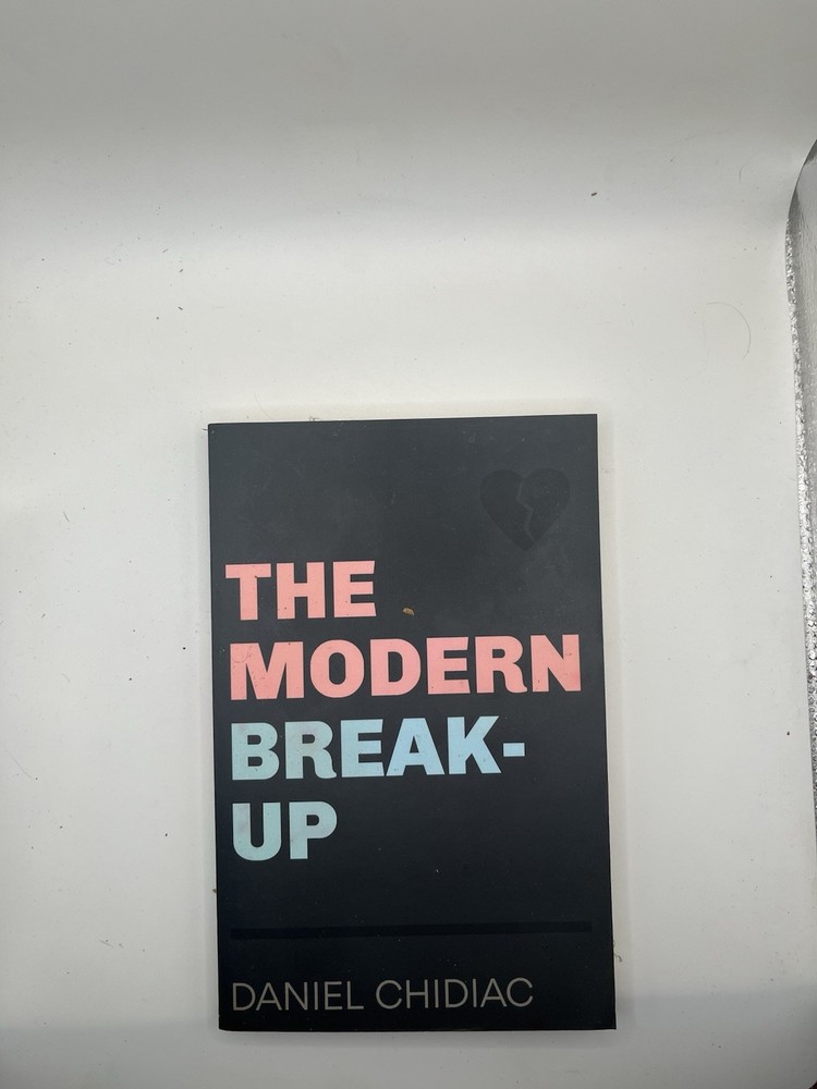 Daniel Chidiac The Modern Break-Up Paperback Novel, Romance Contemporary English