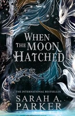 When the Moon Hatched – by Sarah A. Parker ( free shipping ) Paperback