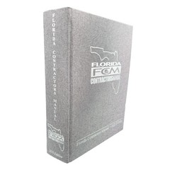 FLORIDA CONTRACTORS MANUAL 2025 EDITION