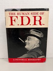 The Human Side of F.D.R. Harrity Martin 1960 First Edition Pictorial Biography