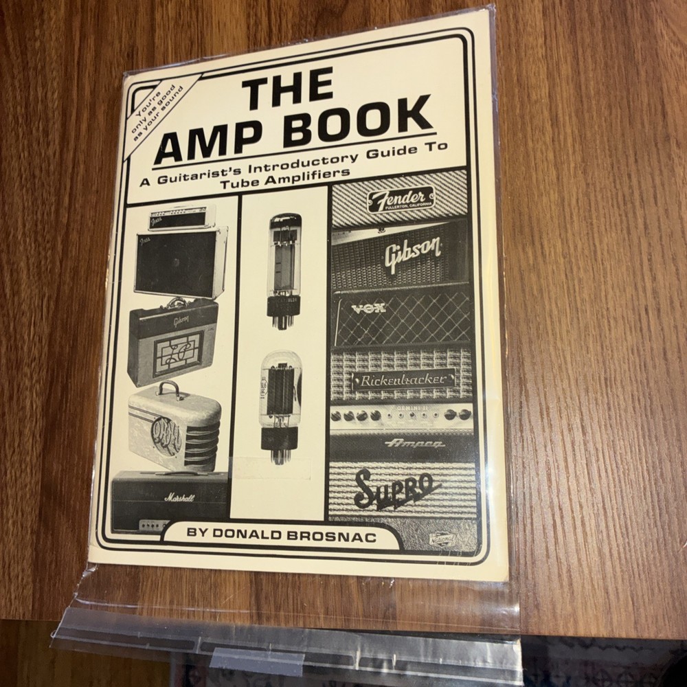 The Amp Book – A Guitarist’s Intro Guide To Tube Amplifiers 1983 Softbound Book