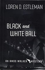 Black and White Ball Library Binding Loren D. Estleman