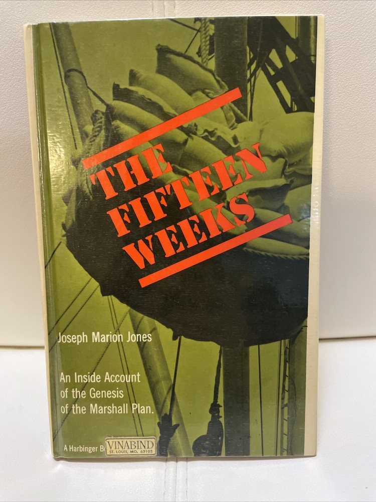 THE FIFTEEN WEEKS By Joseph Marion Jones