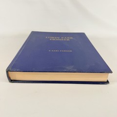 Lorin Farr Pioneer T. Earl Pardoe LDS Mormon History FIRST EDITION 1953 HC