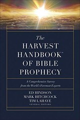 The Harvest Handbook of Bible Prophecy: A Comprehensive Survey…