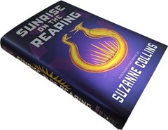 Sunrise on the Reaping – Suzanne Collins – Hardcover