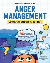 Anger Management Workbook for Kids: 50 Fun Activities to Help Children St – GOOD
