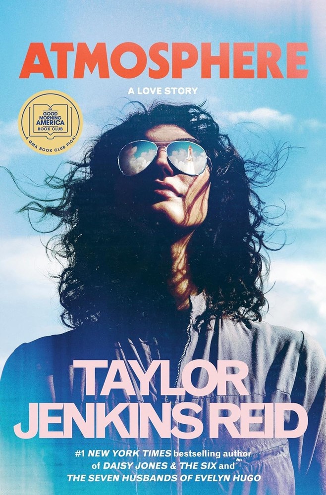 Atmosphere: A Love Story, by Taylor Jenkins Reid. VG 2025 Hardcover
