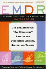EMDR: The Breakthrough “Eye Movemen…, Forrest, Margot
