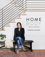 Homebody: A Guide to Creating Spaces You Never Want to Leave – Hardcover – GOOD