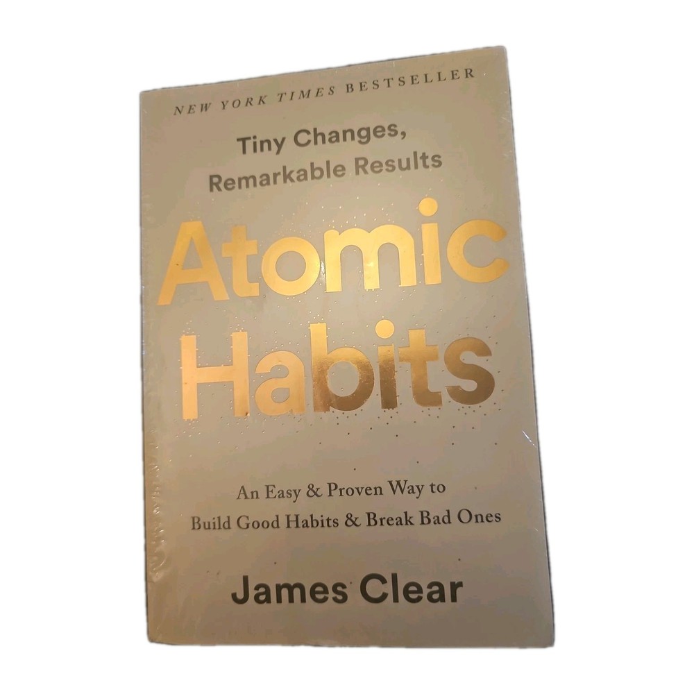 “Atomic Habits” by James Clear Build Good Habits Brand New