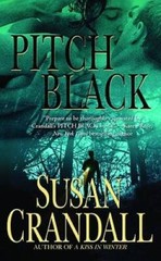 Pitch Black – Mass Market Paperback By Crandall, Susan – VERY GOOD