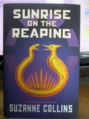 New “Sunrise on the Reaping” by Suzanne Collins, 1st Ed full # line 2024, 382p,