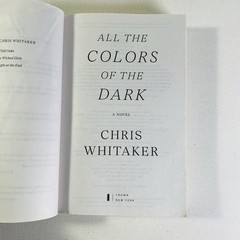All the Colors of the Dark by Chris Whitaker 2025, Trade Paperback