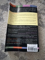 EMDR : The Breakthrough “Eye Movement” Therapy for Overcoming Anxiety, Stress, a