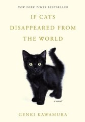Genki Kawamura If Cats Disappeared from the World (Hardback) (UK IMPORT)