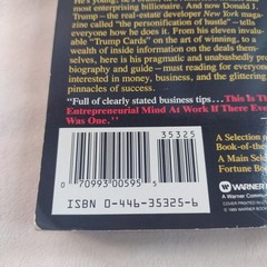 Trump: The Art of the Deal Donald J. Trump 1987 Warner Books First Printing PB