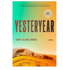 Yesteryear by Caro Claire Burke Paperback Premium Quality USA Stock